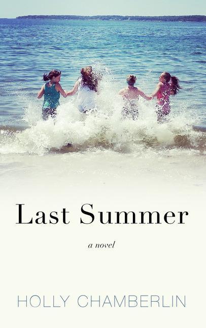 Produktbild: Last Summer | Holly Chamberlin