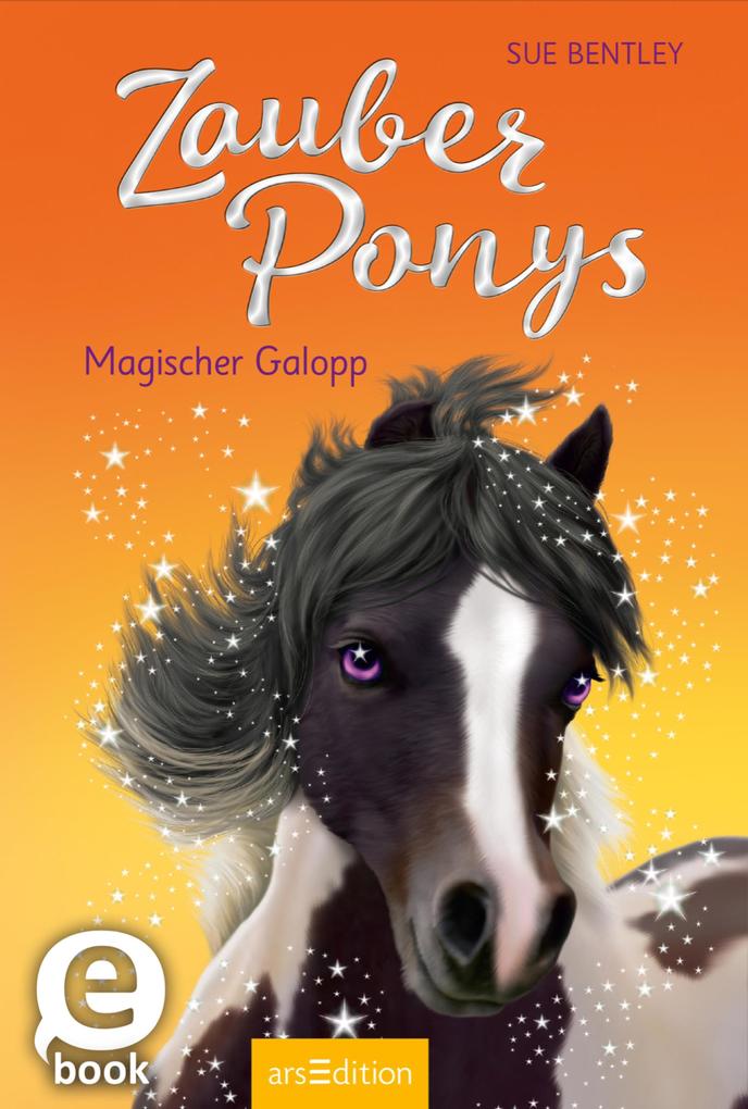 Produktbild: Zauberponys - Magischer Galopp | Sue Bentley