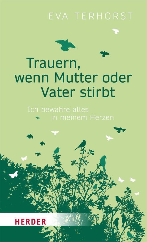 Produktbild: Trauern, wenn Mutter oder Vater stirbt | Eva Terhorst