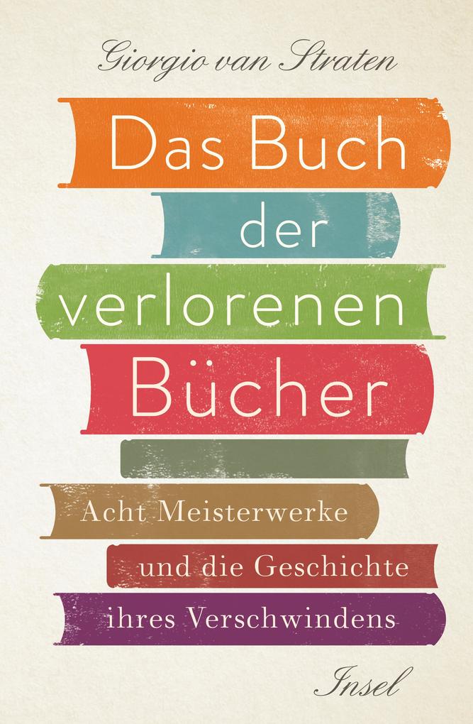 Produktbild: Das Buch der verlorenen Bücher | Giorgio van Straten