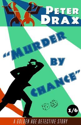 Produktbild: Murder by Chance | Peter Drax