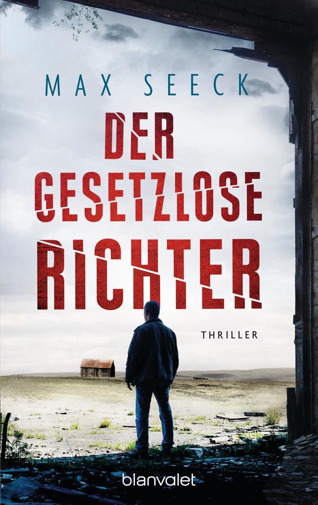 Produktbild: Der gesetzlose Richter | Max Seeck