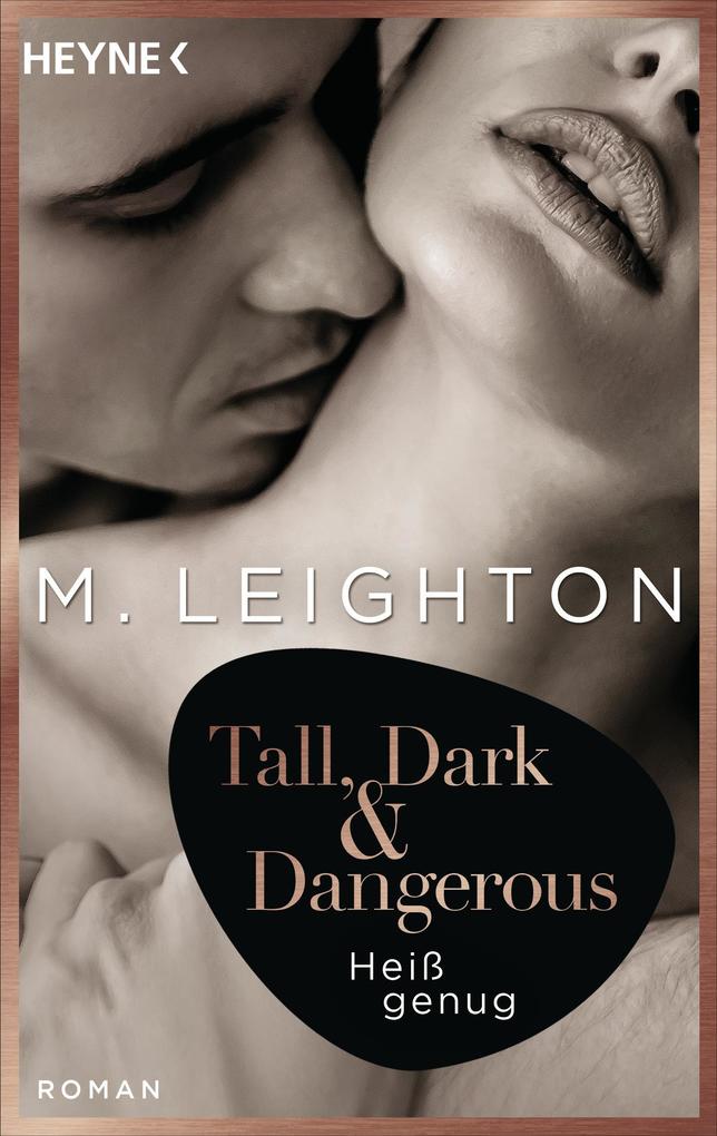 Produktbild: Tall, Dark & Dangerous | M. Leighton