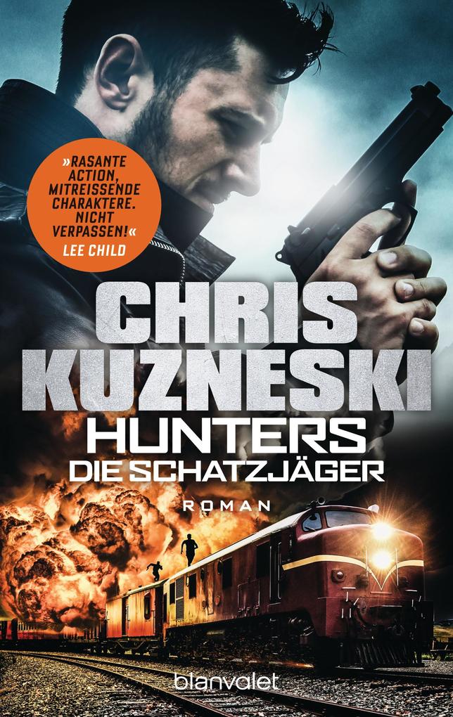 Produktbild: Hunters - Die Schatzjäger | Chris Kuzneski