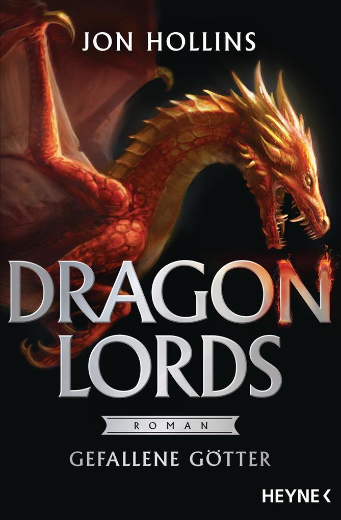 Produktbild: Dragon Lords - Gefallene Götter | Jon Hollins