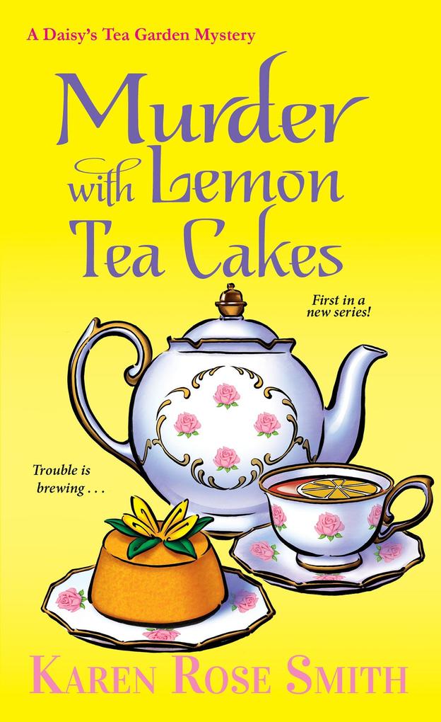 Produktbild: Murder with Lemon Tea Cakes | Karen Rose Smith