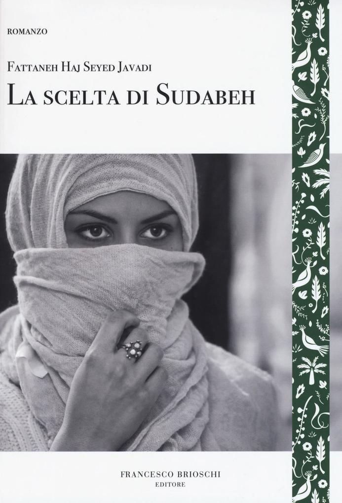 Produktbild: La scelta di Sudabeh | Fattaneh Haj Seyed Javadi