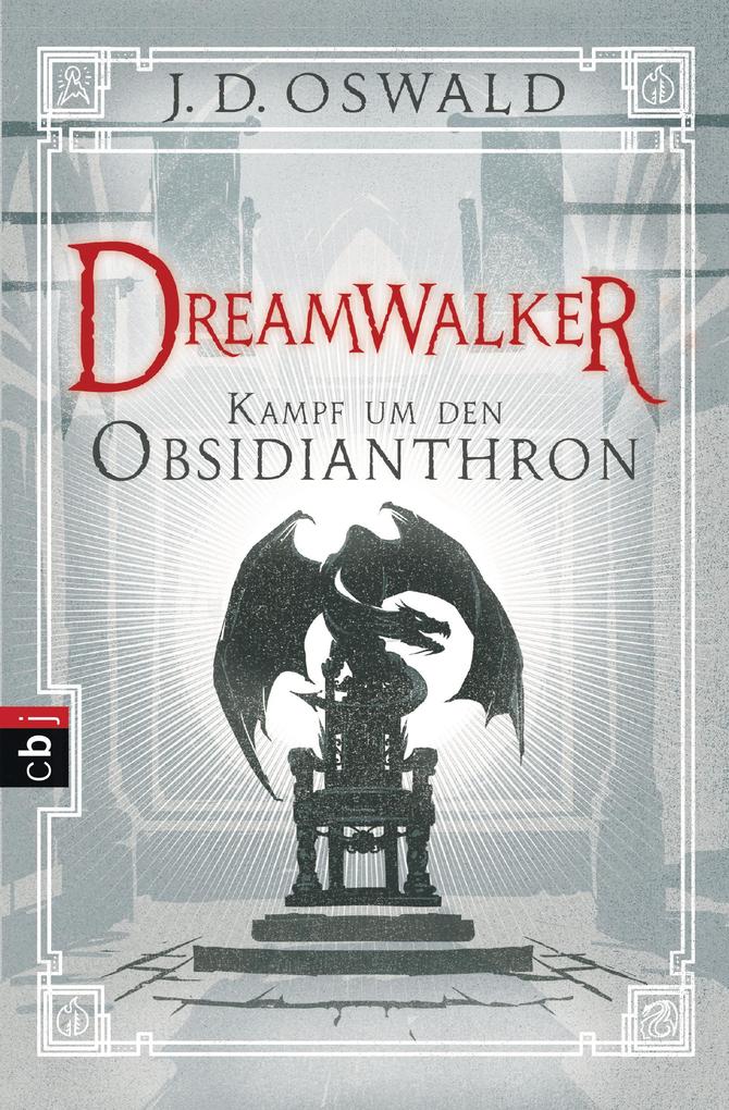 Produktbild: Dreamwalker - Kampf um den Obsidianthron | James Oswald