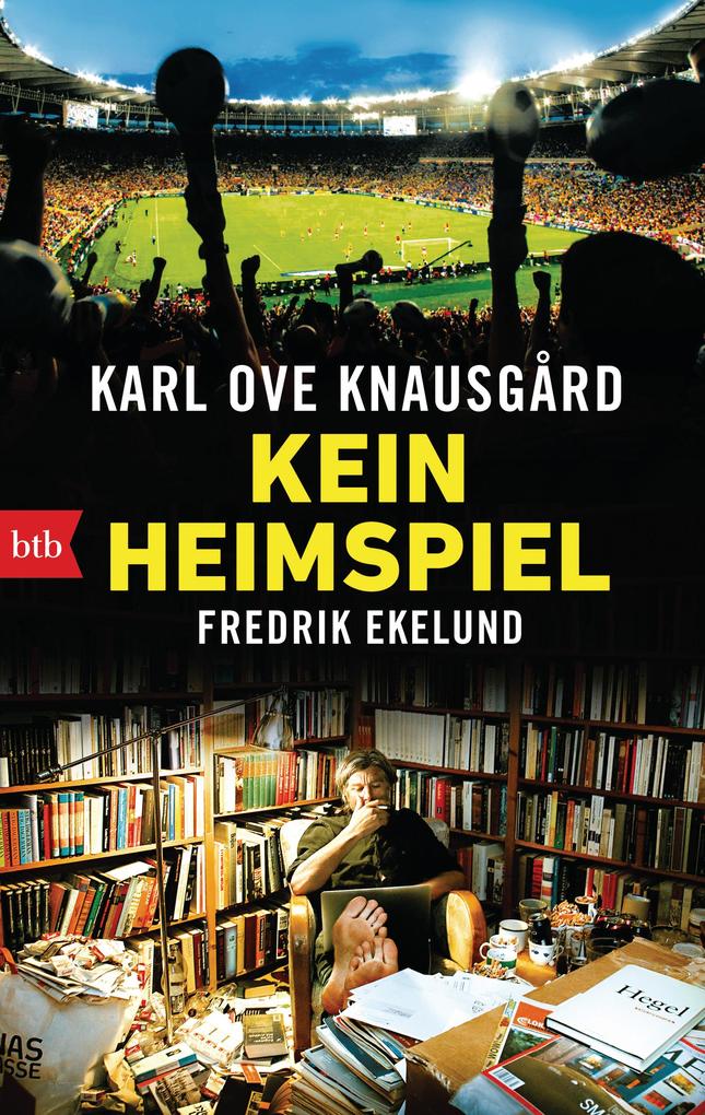 Produktbild: Kein Heimspiel | Karl Ove Knausgård, Fredrik Ekelund