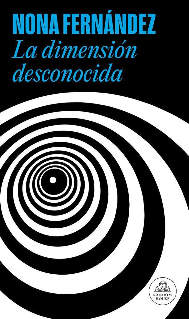Produktbild: La Dimensión Desconocida / The Twilight Zone | Nona Fernandez
