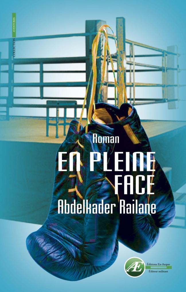 Produktbild: En pleine face | Abdelkader Railane
