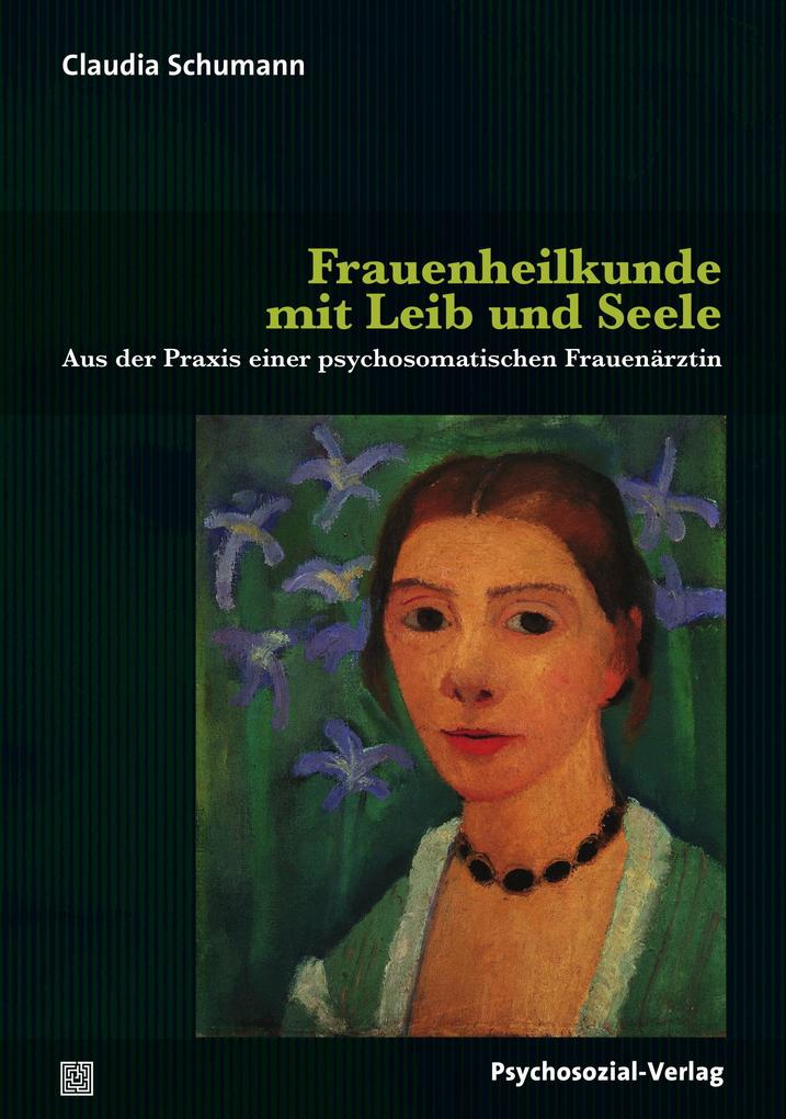 Produktbild: Frauenheilkunde mit Leib und Seele | Claudia Schumann