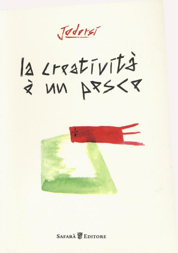 Produktbild: La creatività è un pesce | Giuseppe D'Orsi