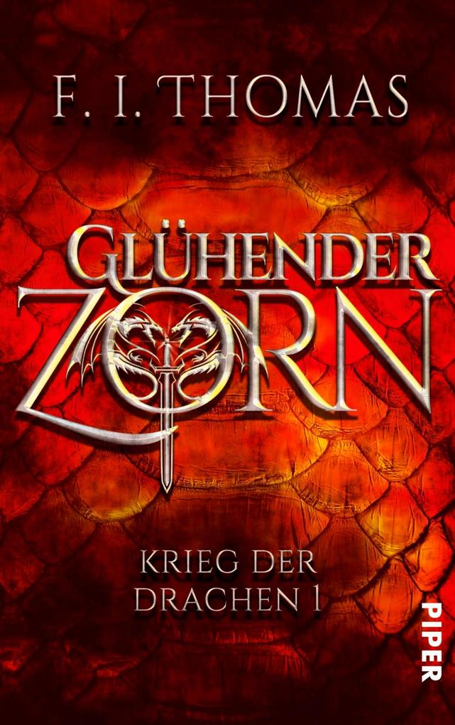 Produktbild: Glühender Zorn | F. I. Thomas, Thomas Finn