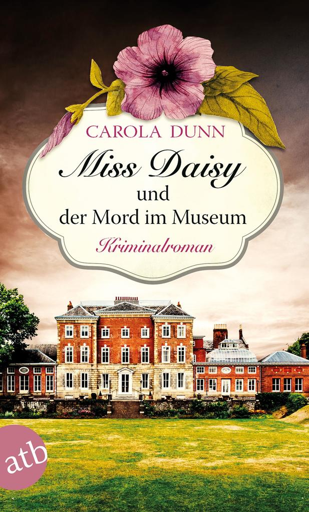 Produktbild: Miss Daisy und der Mord im Museum | Carola Dunn