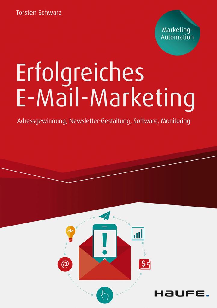 Erfolgreiches E-Mail-Marketing - inkl. Arbeitshilfen online als eBook epub