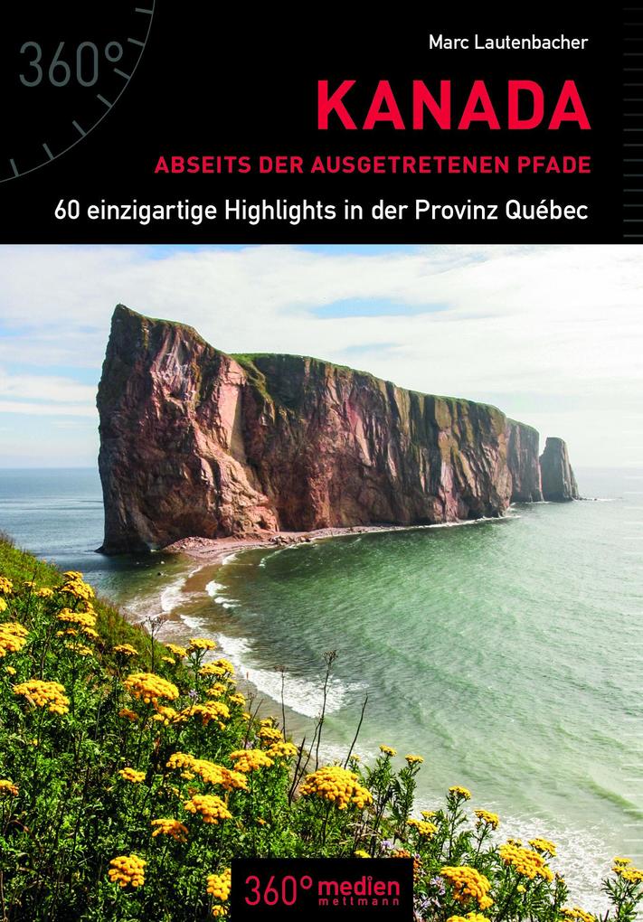 Produktbild: Kanada abseits der ausgetretenen Pfade | Marc Lautenbacher