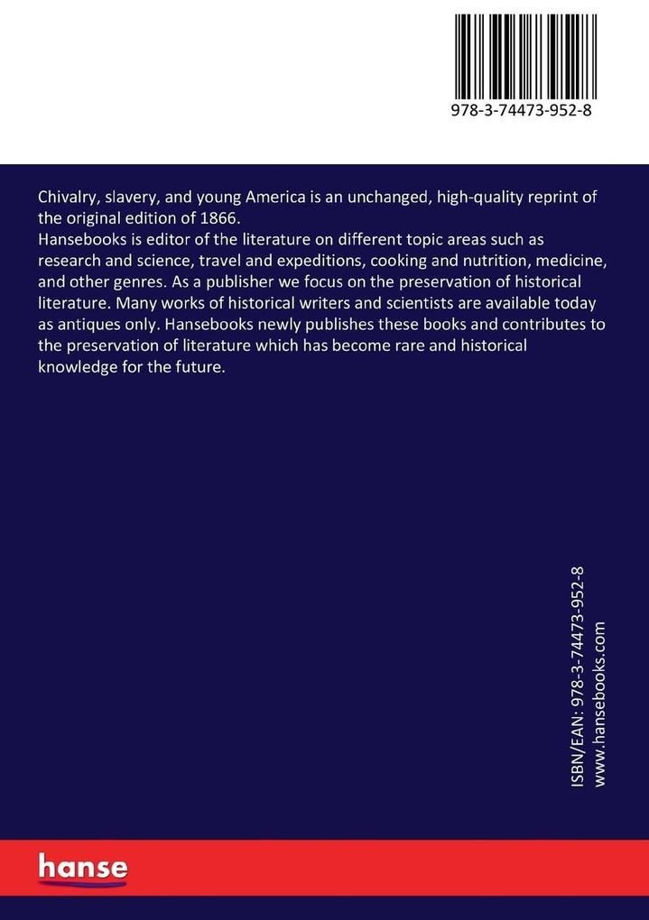 Weitere Ansicht: Chivalry, slavery, and young America | John Burke
