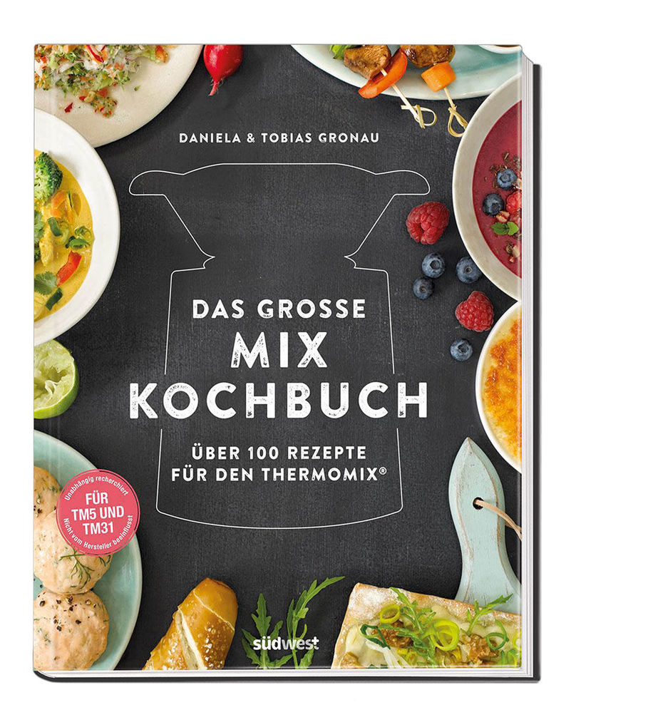 Weitere Ansicht: Das große Mix-Kochbuch | Daniela Gronau-Ratzeck, Tobias Gronau