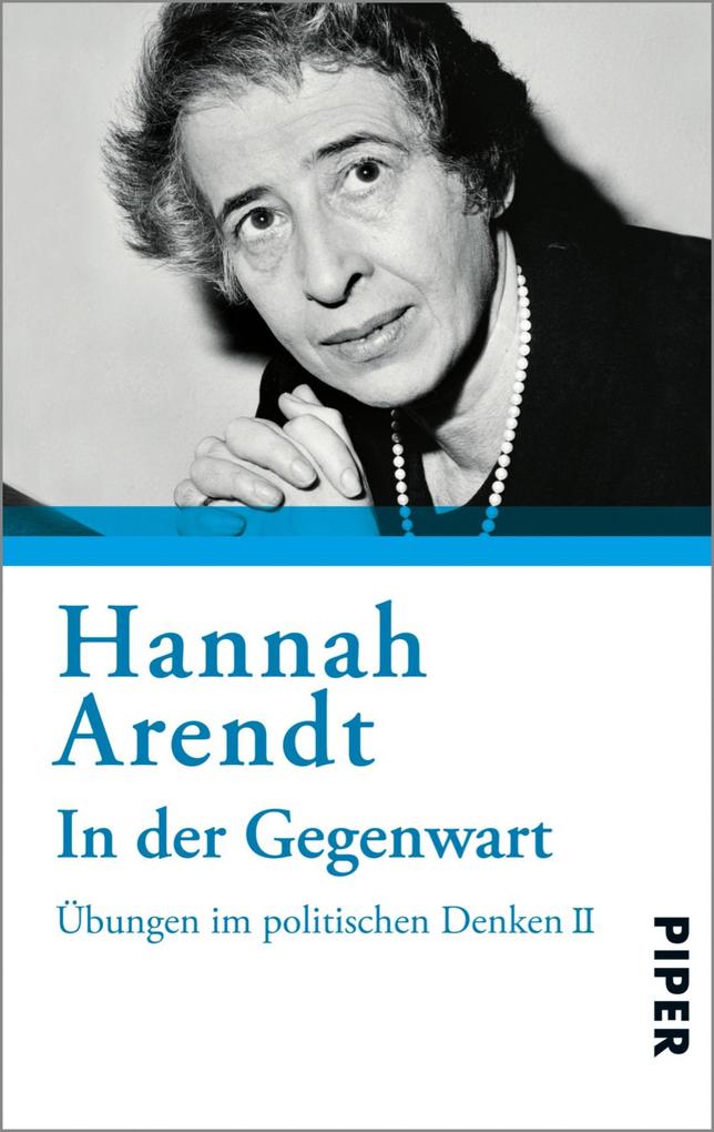 Produktbild: In der Gegenwart | Hannah Arendt