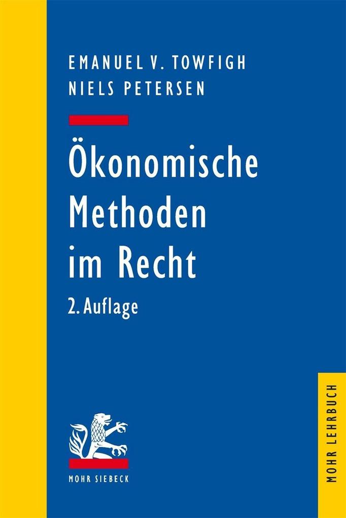 Produktbild: Ökonomische Methoden im Recht | Emanuel V. Towfigh, Niels Petersen