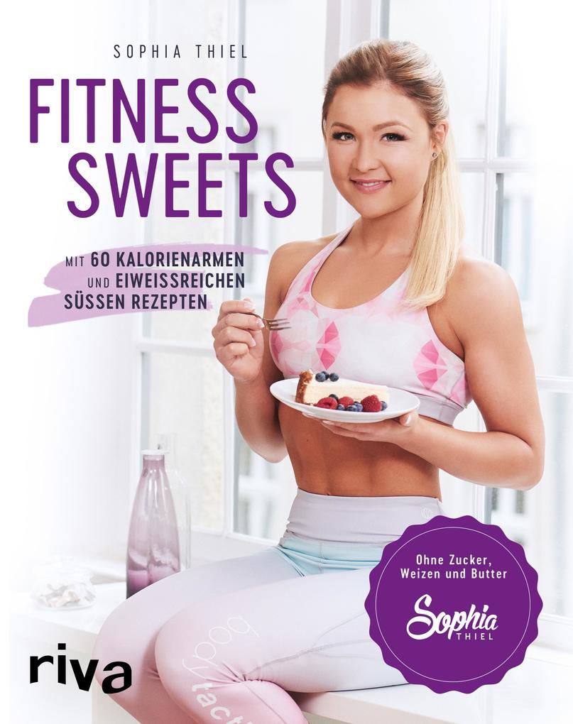 Produktbild: Fitness Sweets | Sophia Thiel