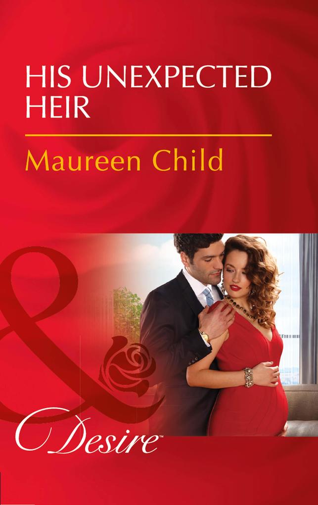Produktbild: His Unexpected Heir | Maureen Child
