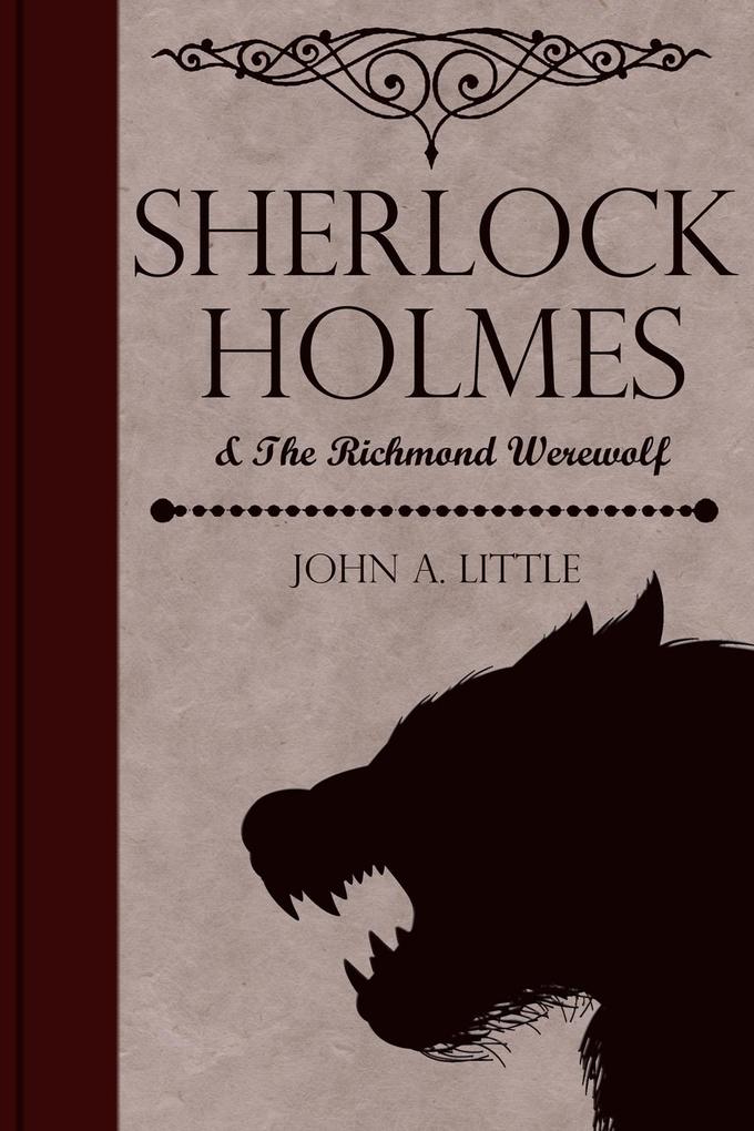 Produktbild: Sherlock Holmes and the Richmond Werewolf | John A. Little