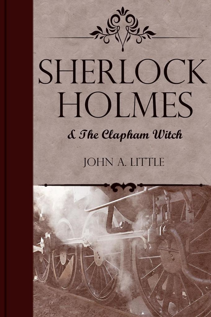 Produktbild: Sherlock Holmes and the Clapham Witch | John A. Little