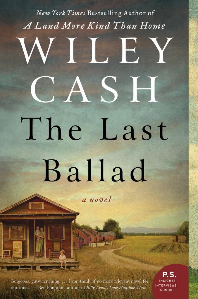 Produktbild: The Last Ballad | Wiley Cash