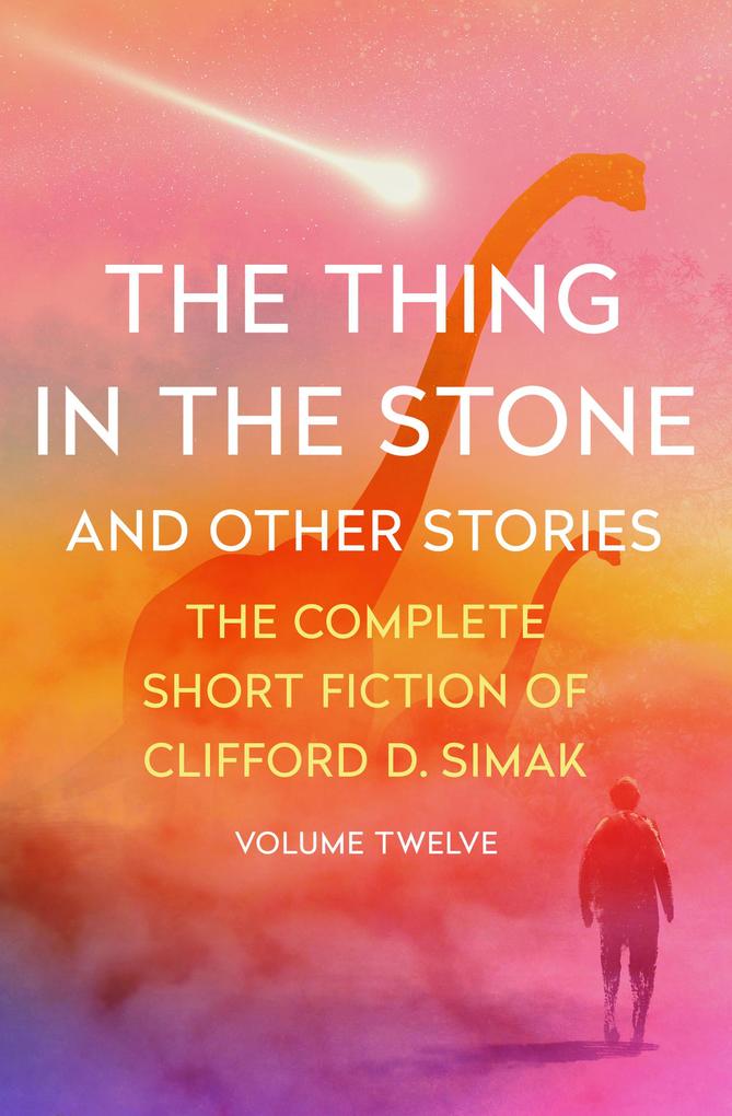 Produktbild: The Thing in the Stone | Clifford D. Simak