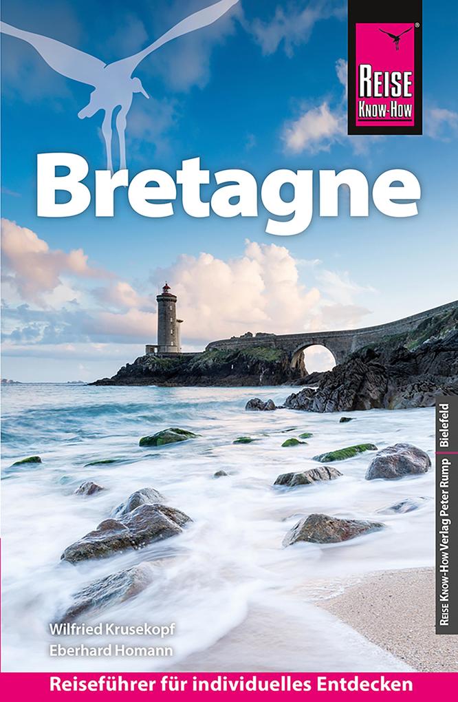 Produktbild: Reise Know-How Reiseführer Bretagne | Eberhard Homann, Wilfried Krusekopf