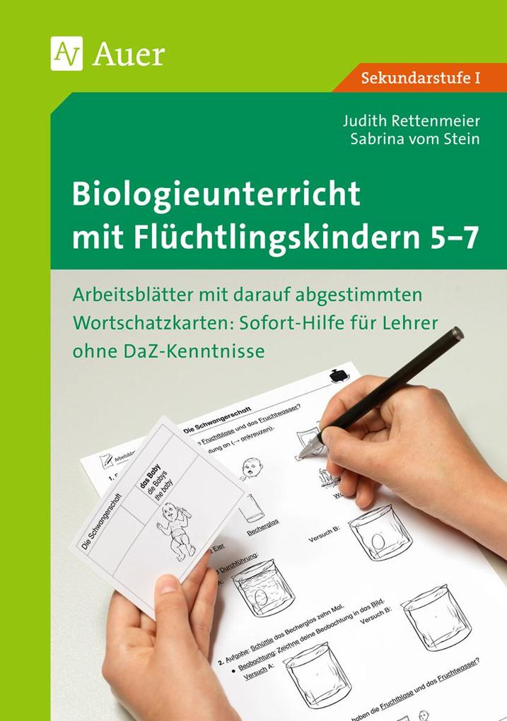 Produktbild: Biologieunterricht mit Flüchtlingskindern 5-7 | Judith Rettenmeier, Sabrina vom Stein