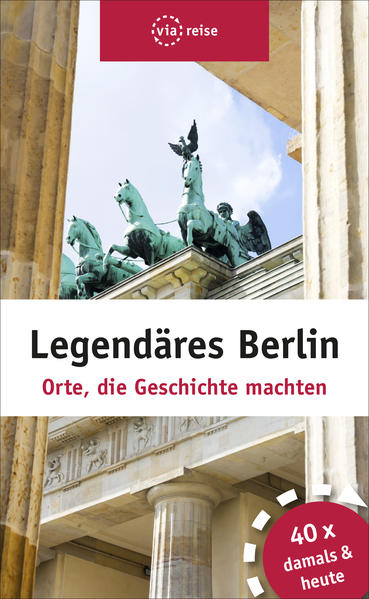 Produktbild: Legendäres Berlin | Elisabeth Schwiontek