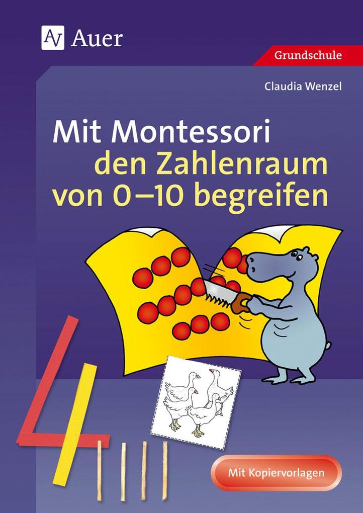 Mit Montessori den Zahlenraum von 0 - 10 begreifen als Buch (kartoniert)