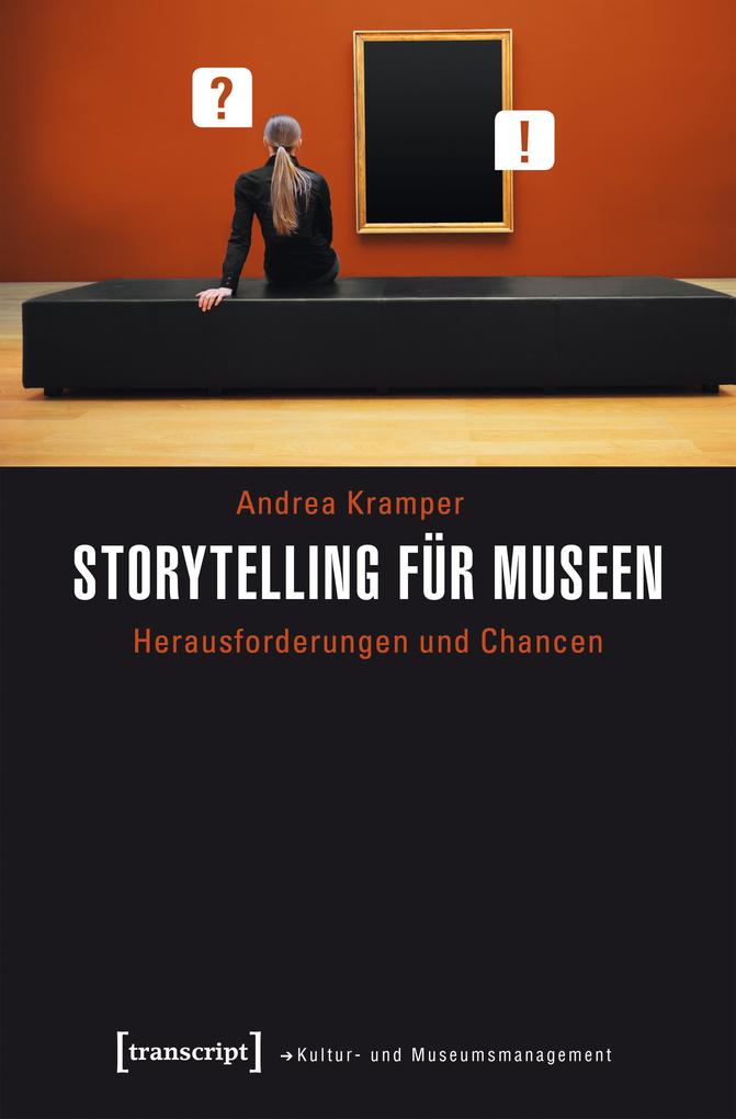 Produktbild: Storytelling für Museen | Andrea Kramper