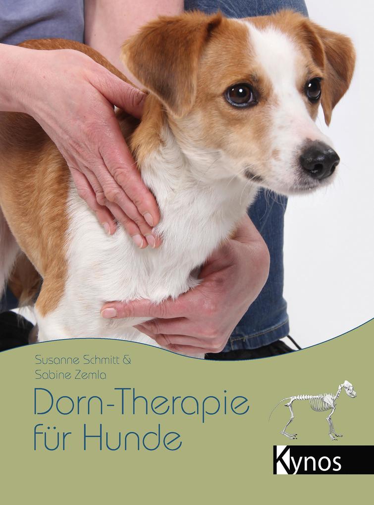 Produktbild: Dorn-Therapie für Hunde | Susanne Schmitt, Sabine Zemla