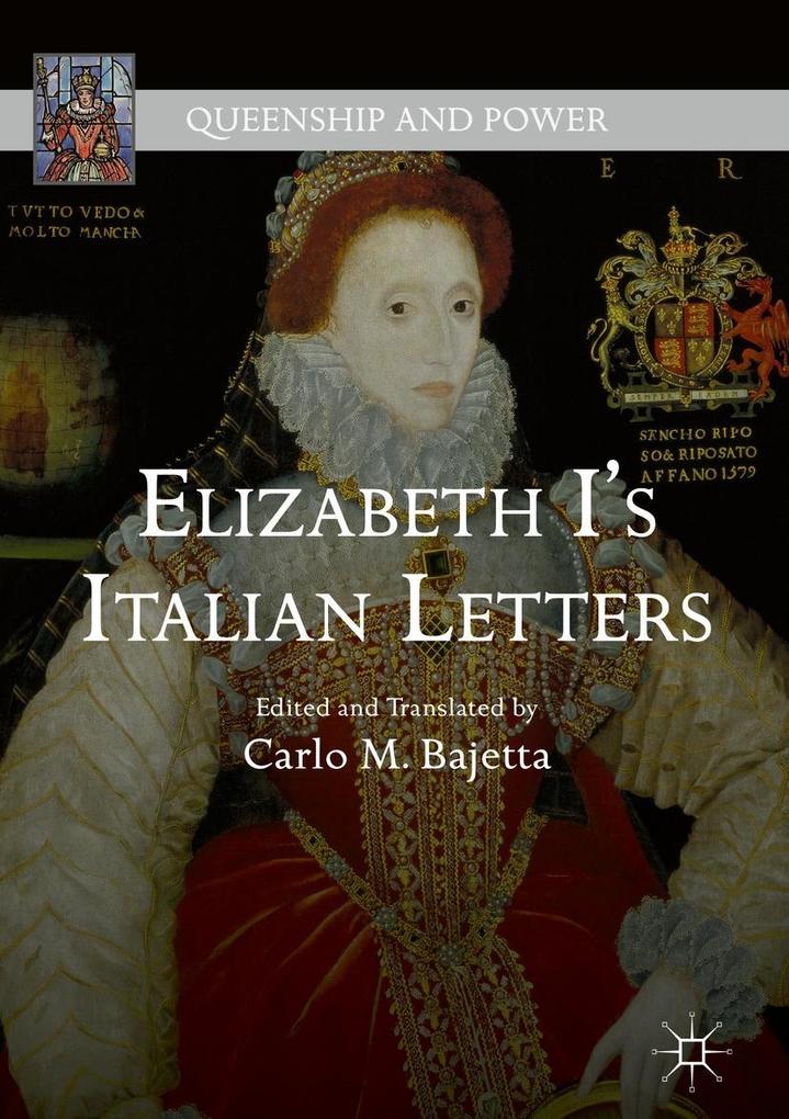 Produktbild: Elizabeth I's Italian Letters | Carlo M. Bajetta