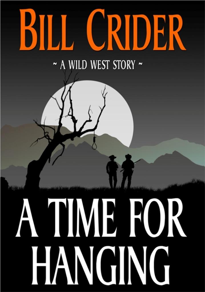 Produktbild: A Time for Hanging | Bill Crider