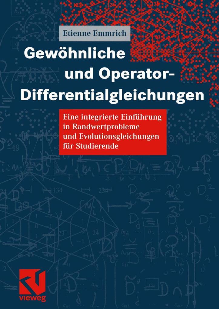 Produktbild: Gewöhnliche und Operator-Differentialgleichungen | Etienne Emmrich