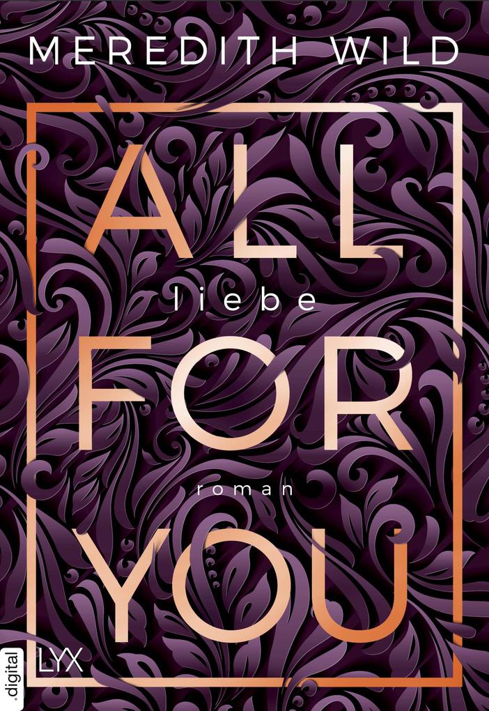 Produktbild: All for You - Liebe | Meredith Wild