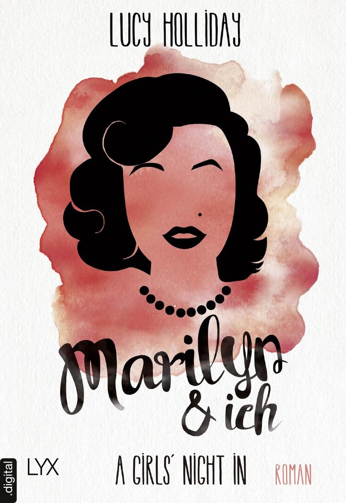 Produktbild: A Girls' Night In - Marilyn & Ich | Lucy Holliday