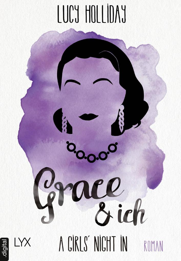 Produktbild: A Girls' Night In - Grace & Ich | Lucy Holliday