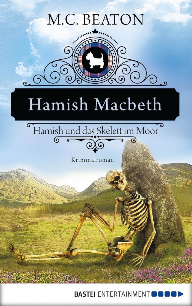 Produktbild: Hamish Macbeth und das Skelett im Moor | M. C. Beaton