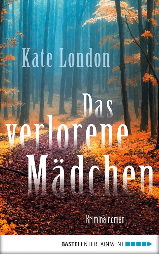 Produktbild: Das verlorene Mädchen | Kate London