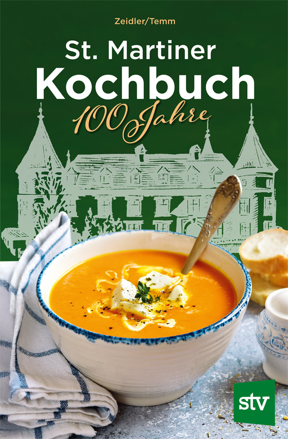 Produktbild: St. Martiner Kochbuch | Emilie Zeidler, Elfriede Temm