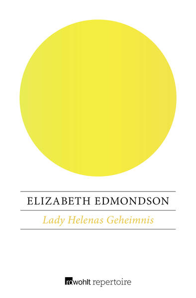 Produktbild: Lady Helenas Geheimnis | Elizabeth Edmondson
