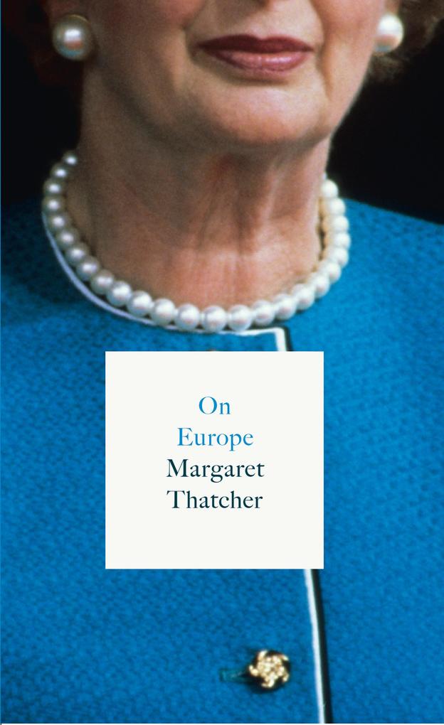 Produktbild: On Europe | Margaret Thatcher