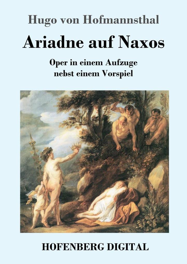 Produktbild: Ariadne auf Naxos | Hugo von Hofmannsthal