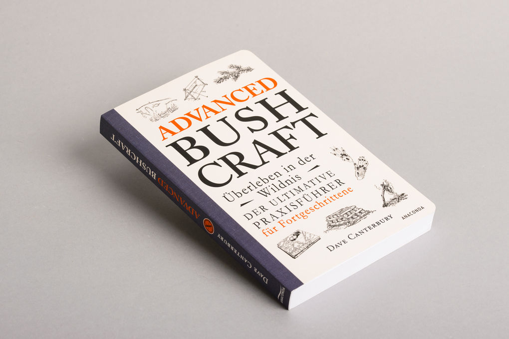 Weitere Ansicht: Advanced Bushcraft - Überleben in der Wildnis | Dave Canterbury